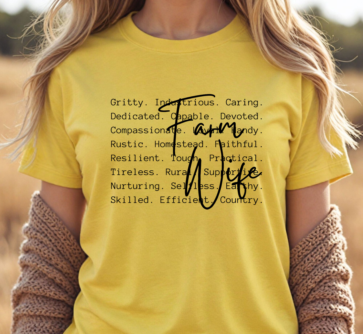 Farm Wife T-Shirt, Attributes of a Farmer Wife, Ranching Life, Agriculture