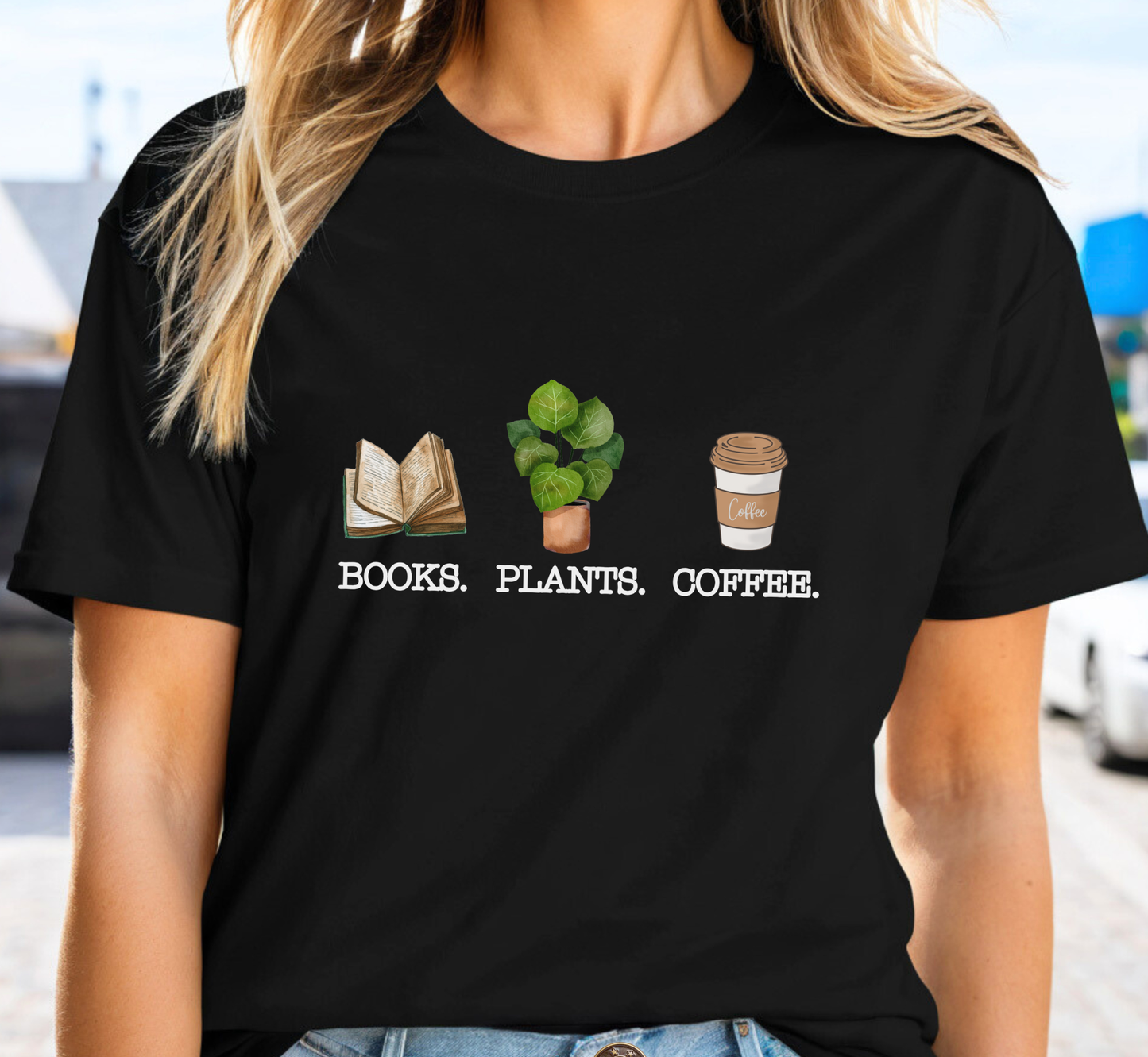 Books Plants Coffee T-Shirt, Book Lover Tee, Plant Lover Shirt, Coffee Lover Tee