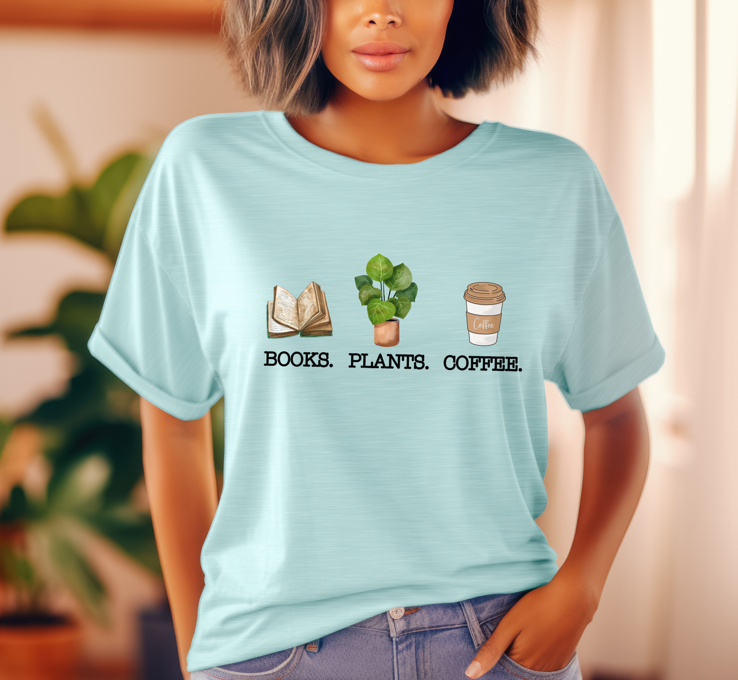 Books Plants Coffee T-Shirt, Book Lover Tee, Plant Lover Shirt, Coffee Lover Tee
