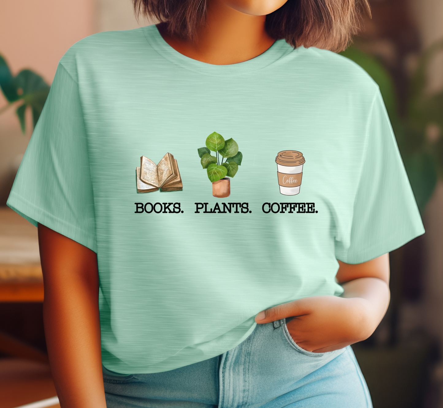 Books Plants Coffee T-Shirt, Book Lover Tee, Plant Lover Shirt, Coffee Lover Tee