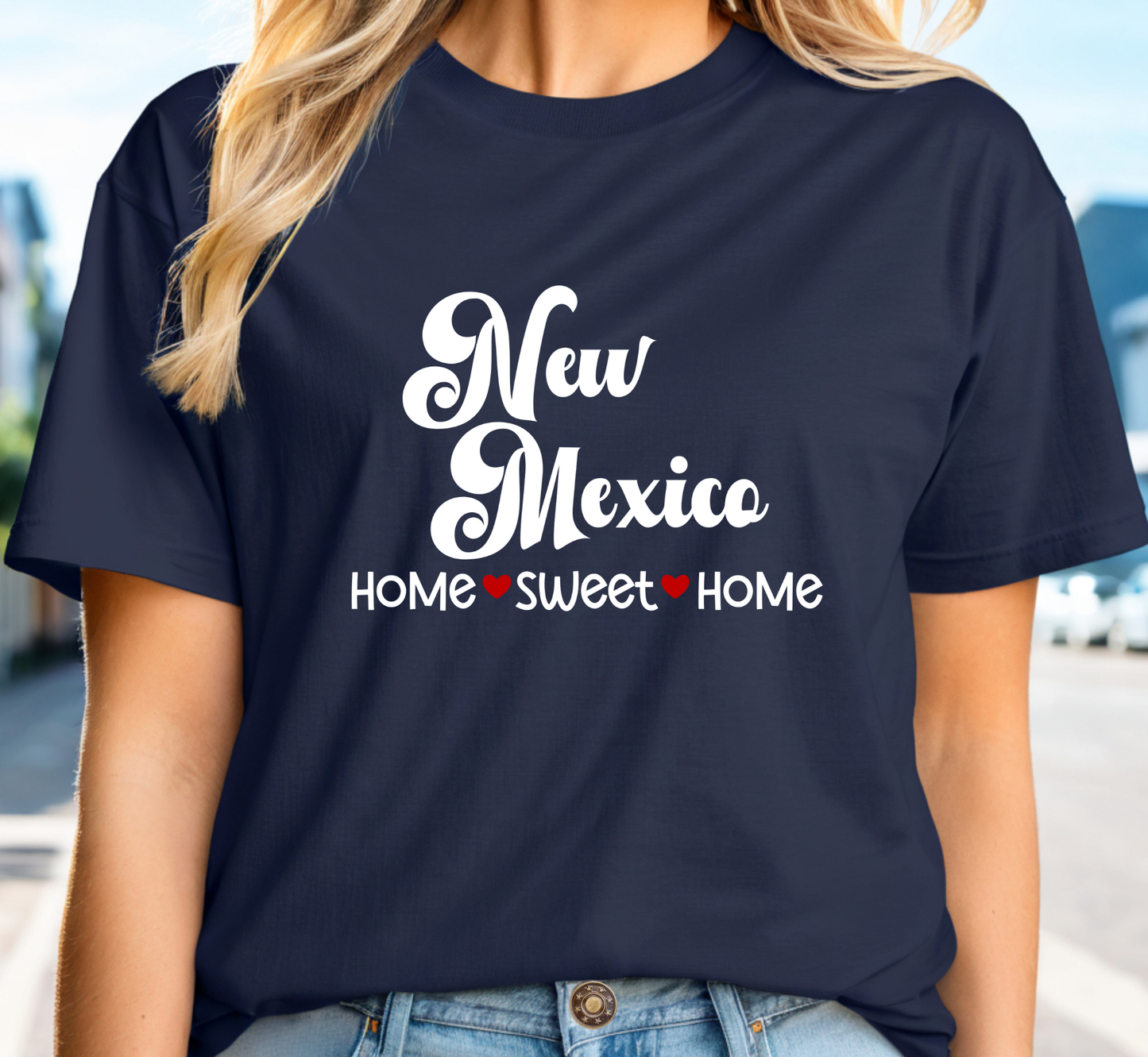 New Mexico T-Shirt, New Mexico Home Sweet Home Tee, Unisex US State Shirt
