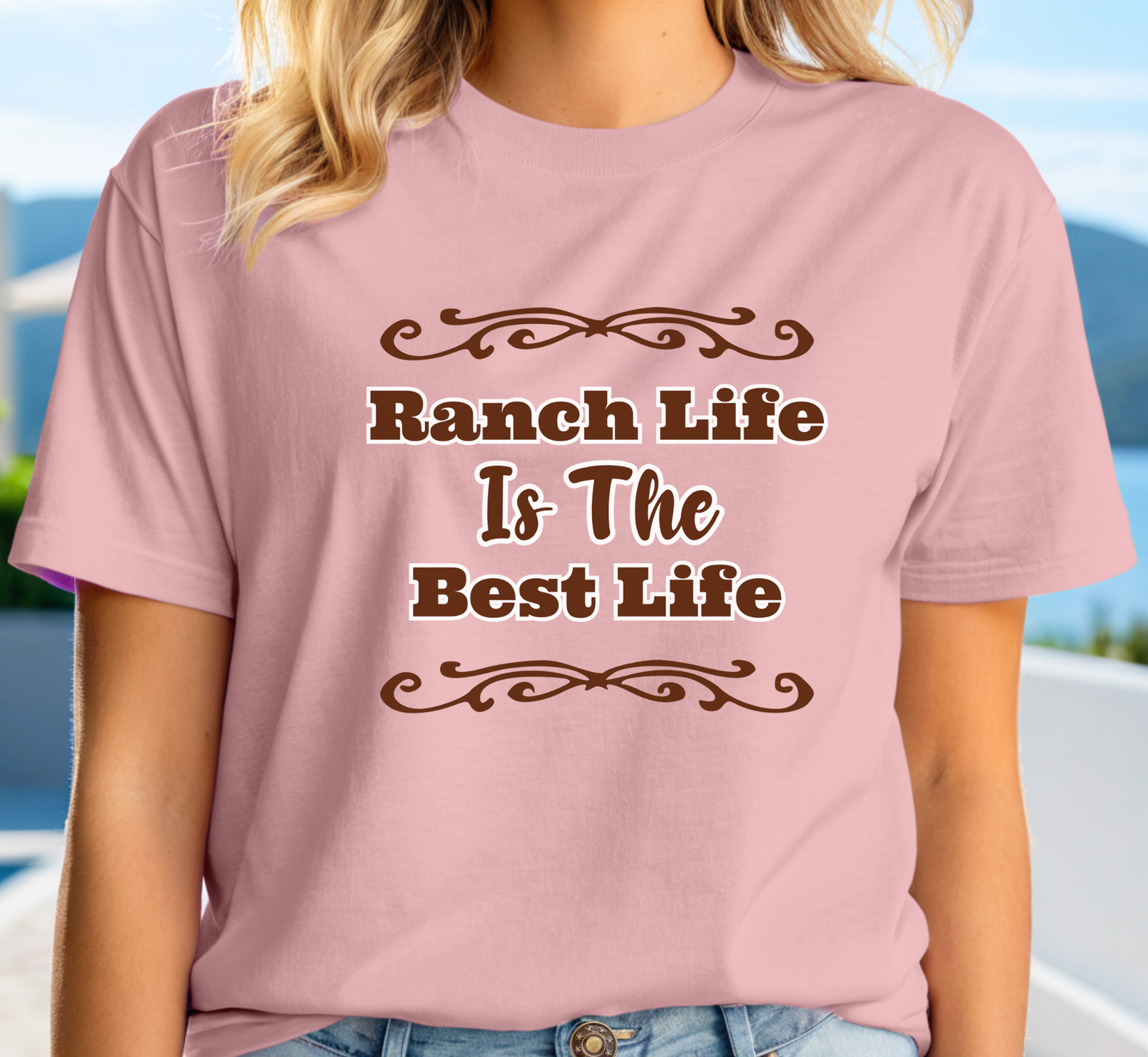 Ranch Life is the Best Life T-Shirt, Ranching Tee, Rancher Shirt