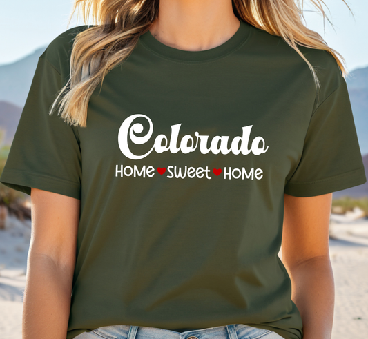 Colorado T-Shirt, Colorado Home Sweet Home Tee, Unisex US State Shirt