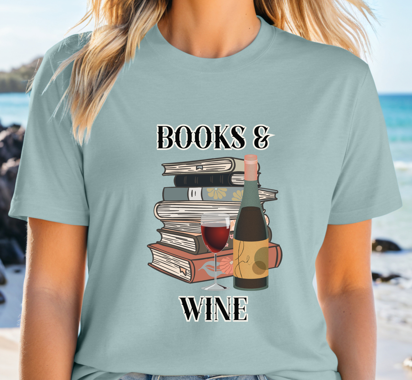 Books and Wine T-Shirt, Book Lover Tee, Wine Lover Shirt, Bookish Tee