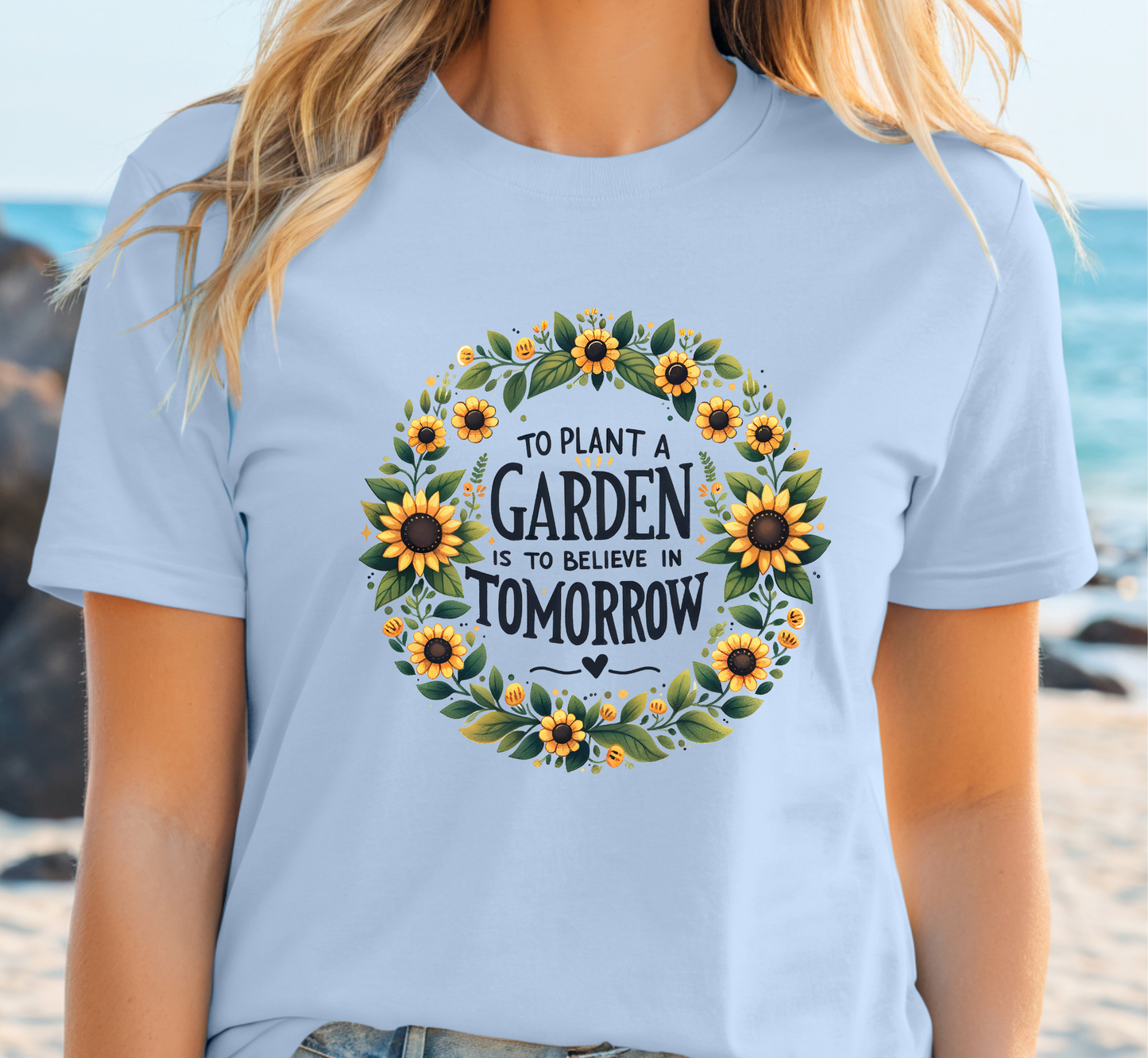 To Plant a Garden is to Believe in Tomorrow Tee, Garden Lover T-Shirt, Women's Gardening Shirt, Gardeners Gift