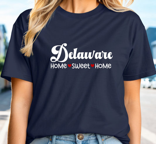 Delaware T-Shirt, Delaware Home Sweet Home Tee, Unisex US State Shirt