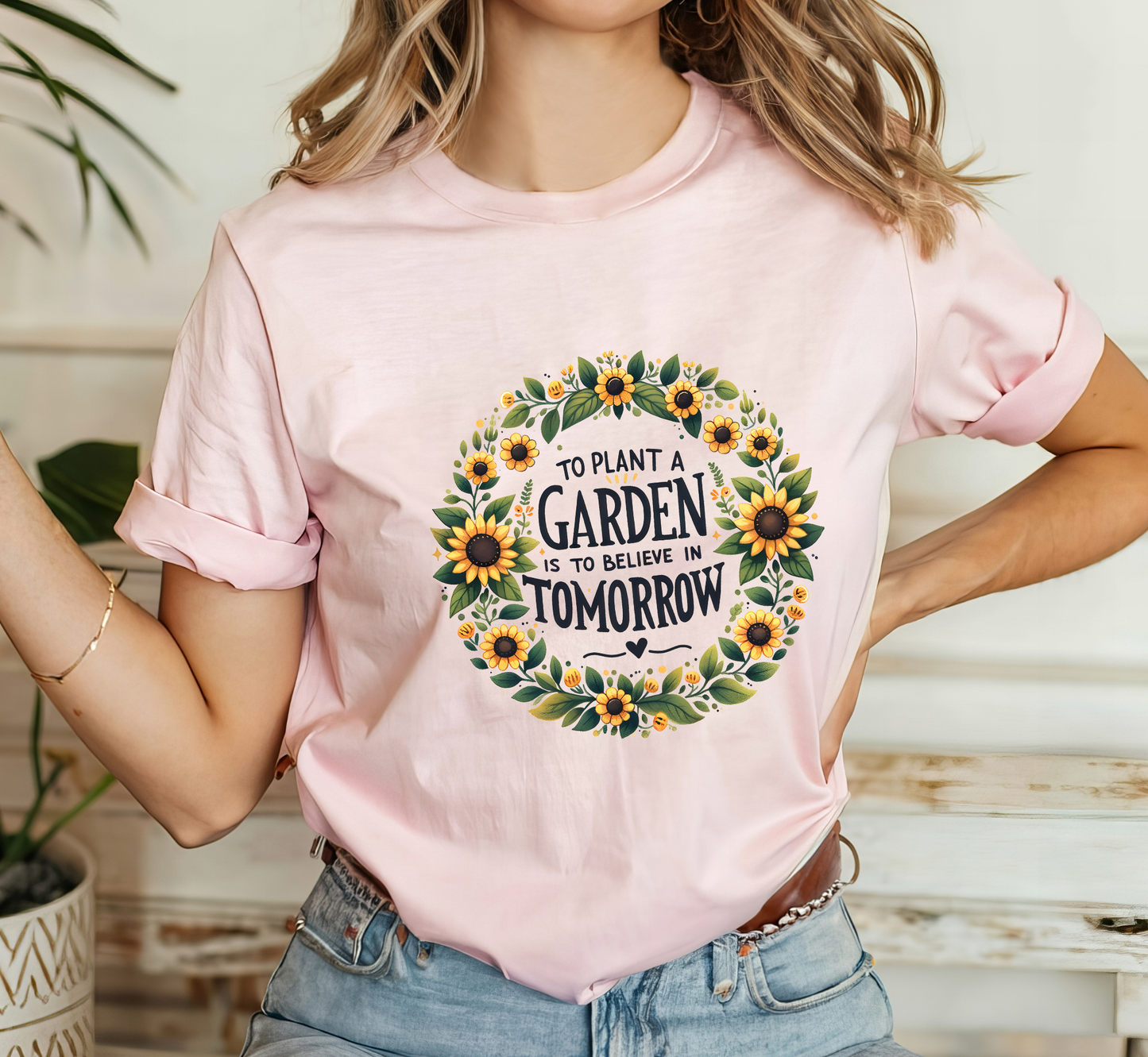 To Plant a Garden is to Believe in Tomorrow Tee, Garden Lover T-Shirt, Women's Gardening Shirt, Gardeners Gift