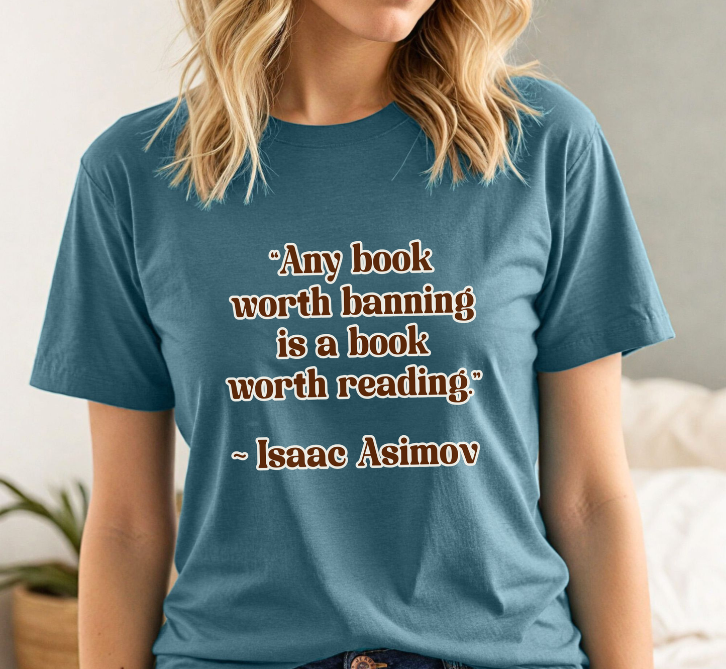 Banned Books Tee, Any Book Worth Banning Is A Book Worth Reading T-Shirt, Book Lover Shirt