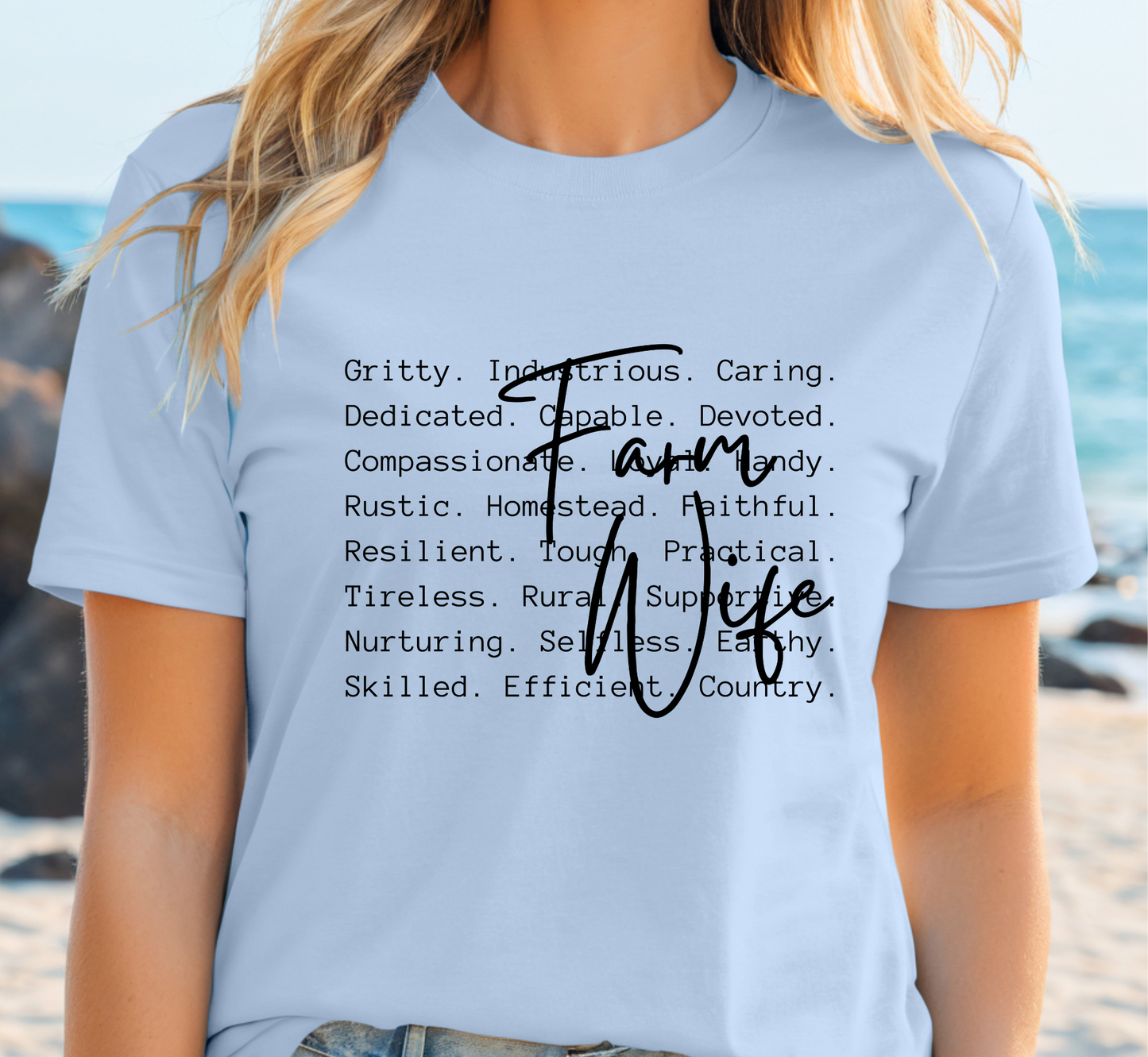 Farm Wife T-Shirt, Attributes of a Farmer Wife, Ranching Life, Agriculture