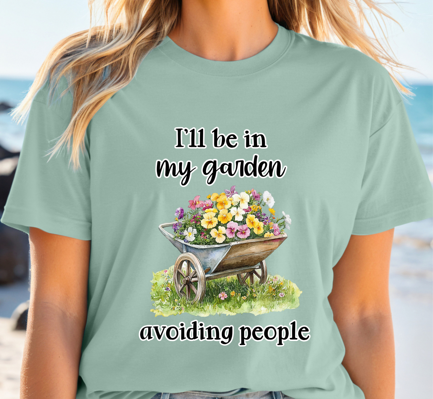 I'll Be In My Garden Avoiding People T-Shirt, Garden Lover Introvert Tee, Gardening Shirt