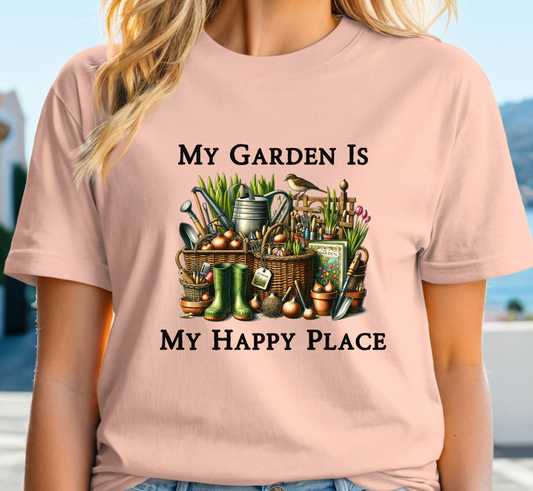 My Garden Is My Happy Place T-Shirt,  Garden Lover Tee, Gardening Makes Me Happy,  Gift for Gardener