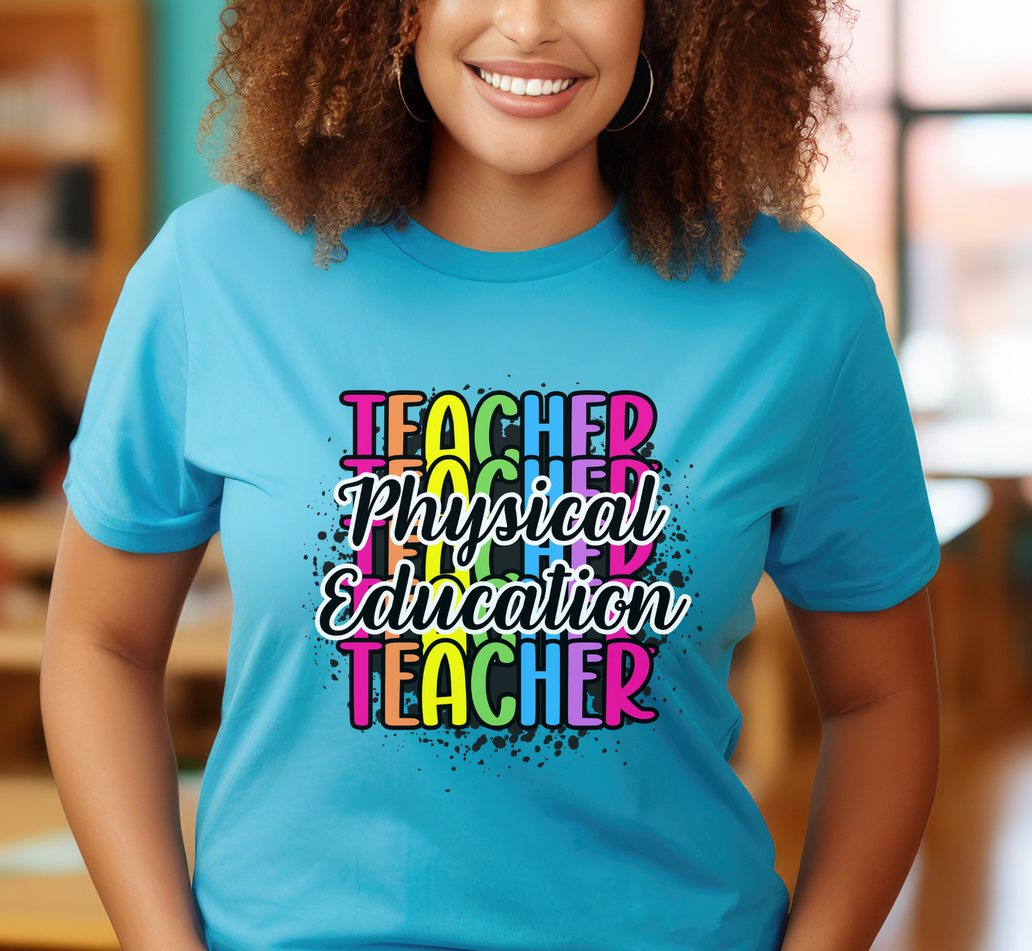 PE Teacher Rainbow Paint Splatter Tee, Physical Education Teacher T-Shirt, Teacher Gift
