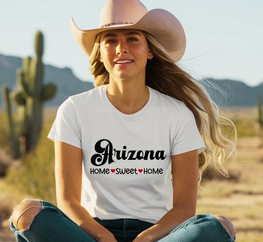 Arizona T-Shirt, Arizona Home Sweet Home Tee, Unisex US State Shirt