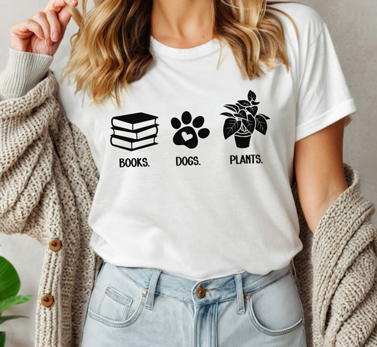Books Dogs Plants T-Shirt, Book Lover Tee, Dog Lover Shirt, Plant Lover Tee