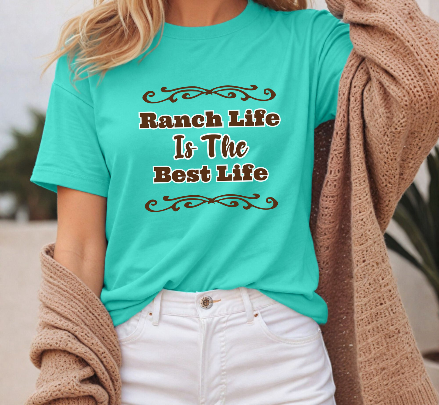 Ranch Life is the Best Life T-Shirt, Ranching Tee, Rancher Shirt