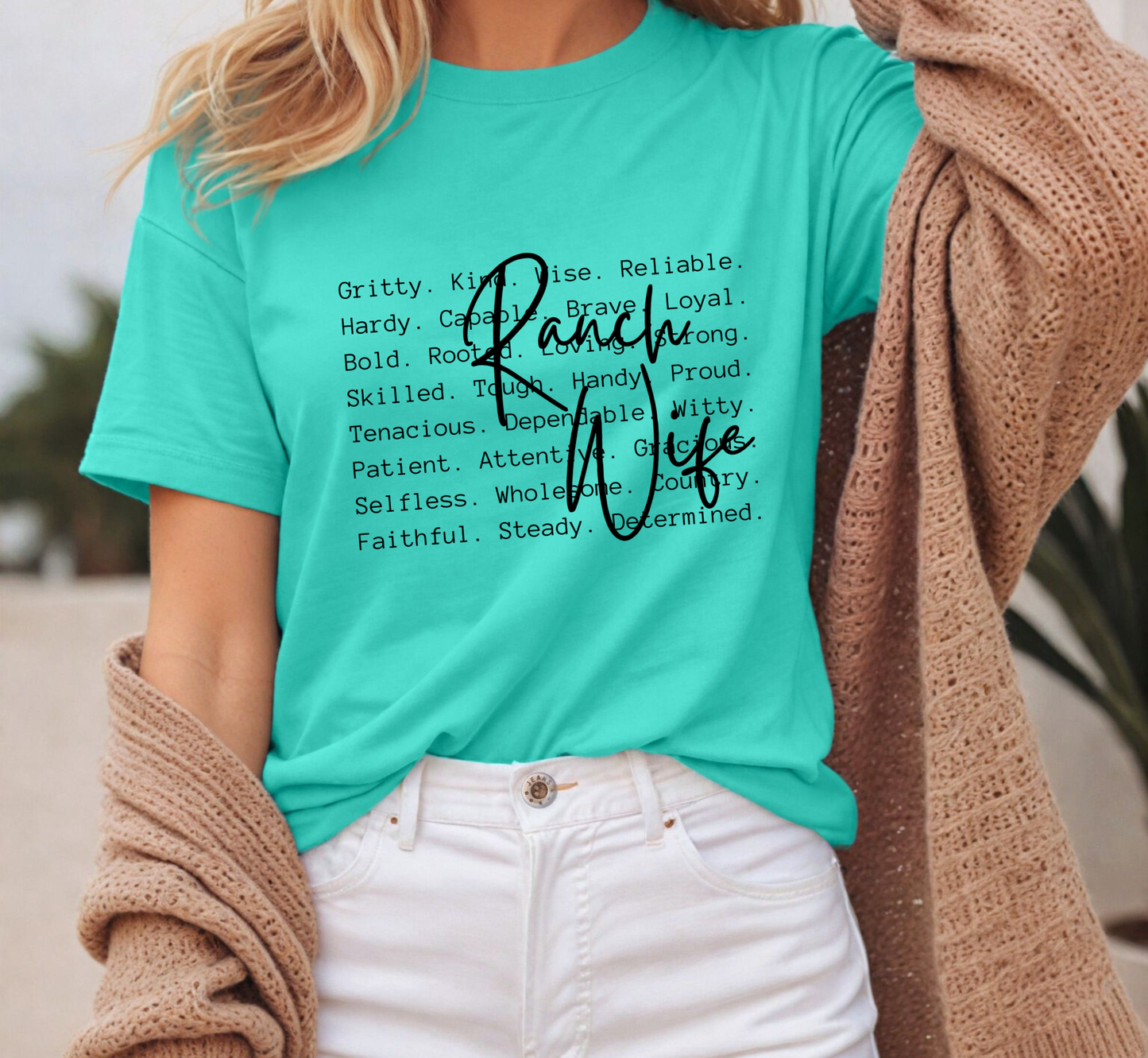 Ranch Wife T-Shirt, Attributes of a Rancher's Wife, Ranching Life, Agriculture