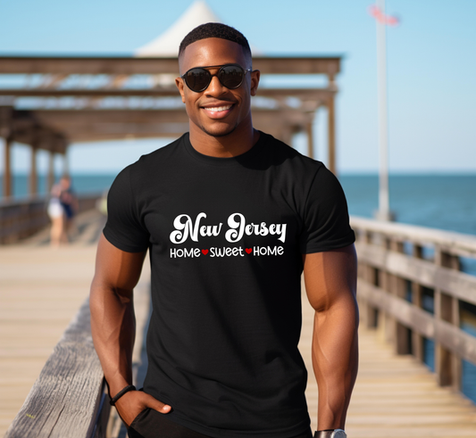 New Jersey T-Shirt, New Jersey Home Sweet Home Tee, Unisex US State Shirt