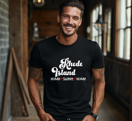 Rhode Island T-Shirt, Rhode Island Home Sweet Home Tee, Unisex US State Shirt