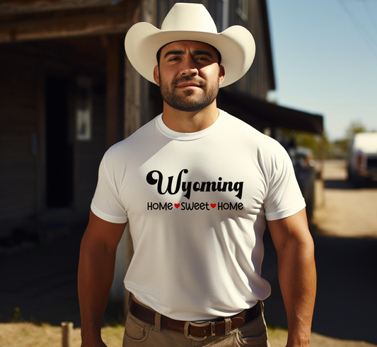 Wyoming T-Shirt, Wyoming Home Sweet Home Tee, Unisex US State Shirt